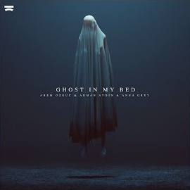 Arem Ozguc Ghost In My Bed