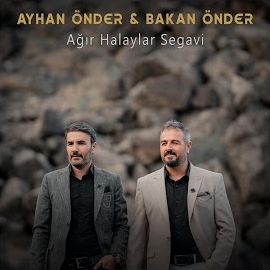 Ayhan Önder Ağır Halaylar