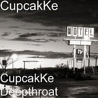 Cupcakke Deepthroat
