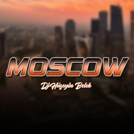 Dj Hüseyin Belek Moscow