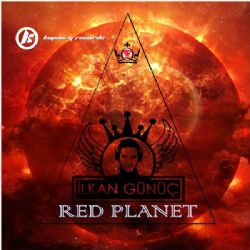 Dj İlkan Günüç Red Planet