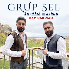 Grup Sel Hat Karwan Kurdish Mashup