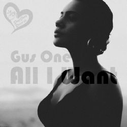 Gus One All I Want