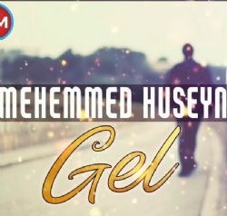Mehemmed Huseyn Gel