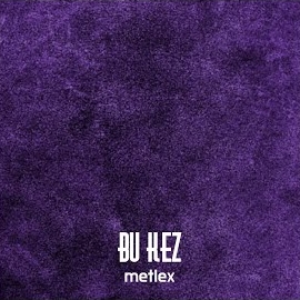 Metlex Bu Kez
