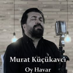 Murat Küçükavcı Oy Havar