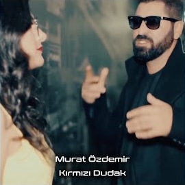 Murat Özdemir Kırmızı Dudak
