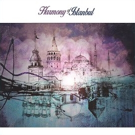 Harmony Of İstanbul
