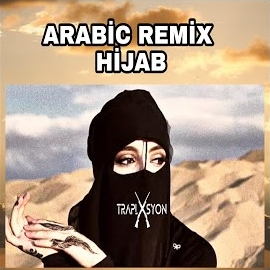 Hijab Arabic Remix